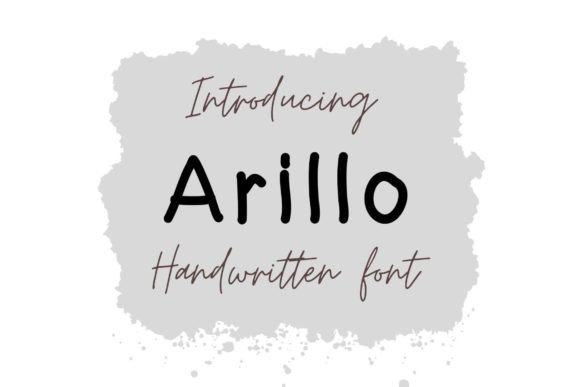Arillo: The Handwritten Font That Sharpens Campaign Clarity