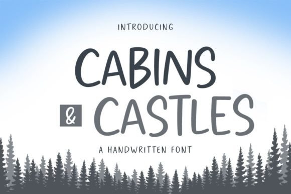 Cabins and Castles: A Handwritten Font for Editorial Warmth