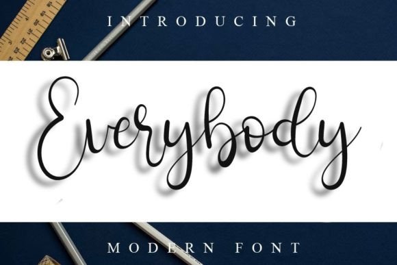 Everybody Font: The Script Typeface for Scroll-Stopping Marketing