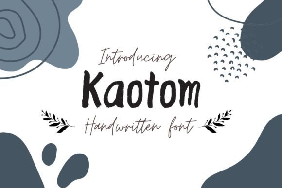 Kaotom Font Review: A Friendly Handwritten Typeface for Brands