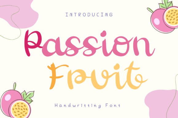 Passion Fruit Font: A Handwritten Typeface for Small Business Branding