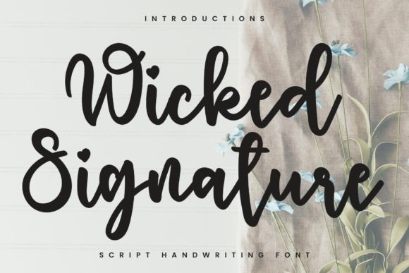 Wicked Signature: A Handwritten Font for Editorial Design