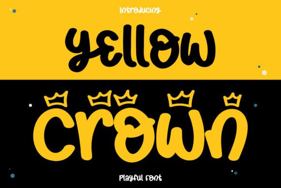 Yellow Crown: A Playful Handwritten Font for Editorial Design
